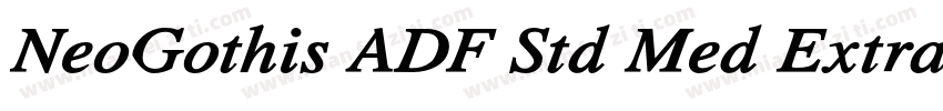 NeoGothis ADF Std Med ExtraBold字体转换
